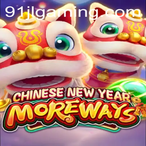 Discover the Thrills of CHINESENEWYEARMOREWAYS with the Unique 91JL Feature