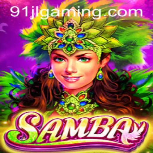 Samba: Embrace the Rhythm and Strategy